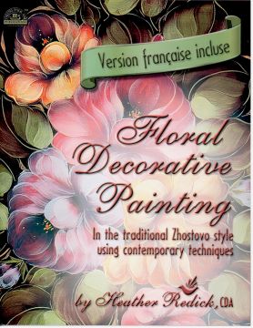 Floral Decorative Painting - Heather Redick - OOP